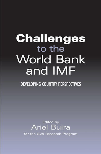 Book cover image for Challenges to the World Bank and IMF ISBN: 9781843311416